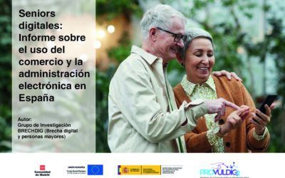 El grupo BRECHAYMAYORES publica el Informe Senior digitales: Informe sobre el uso del comercio y la administración electrónica en España
